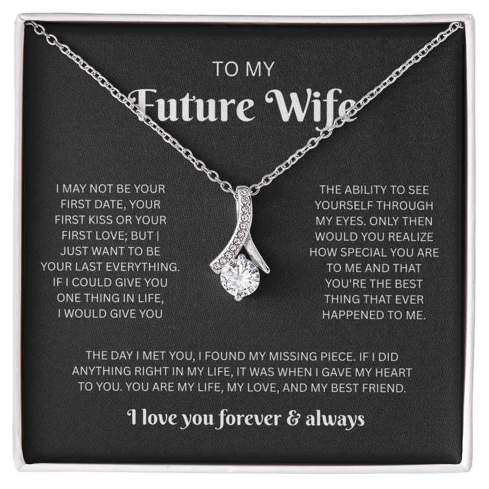 To My Future Wife (I May Not Be Your First)