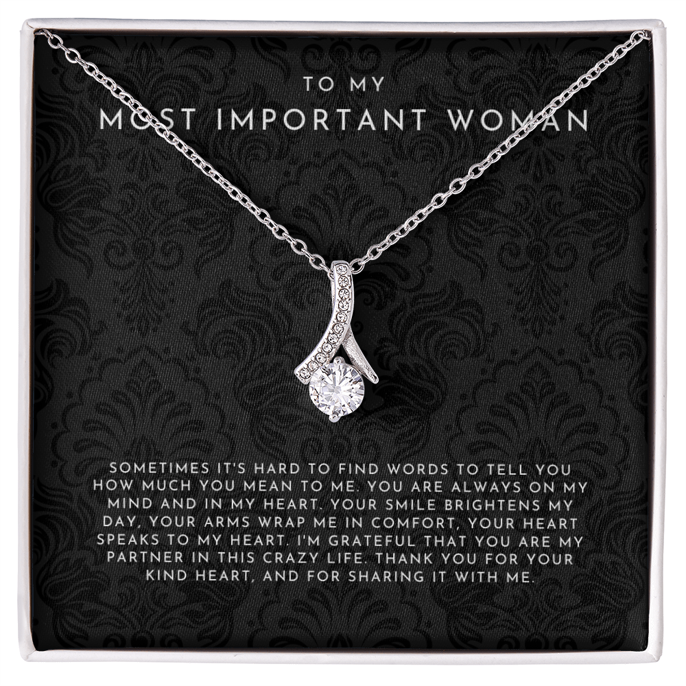 To My Most Important Woman Necklace