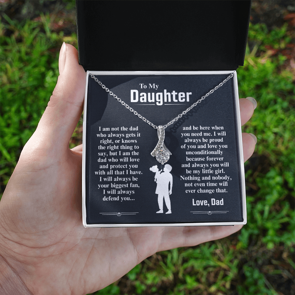To My Daughter Necklace (I Am The Dad Who Will Love You)