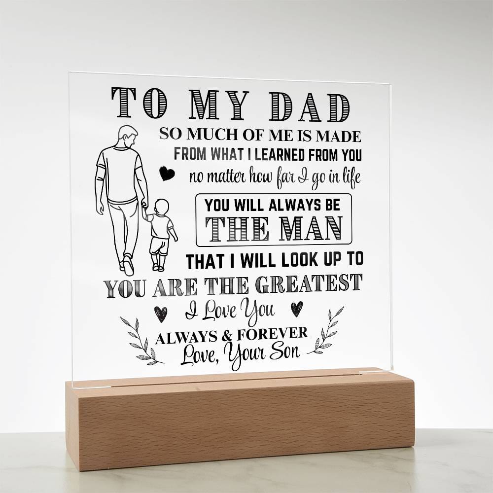 To My Dad LED Acrylic From Son