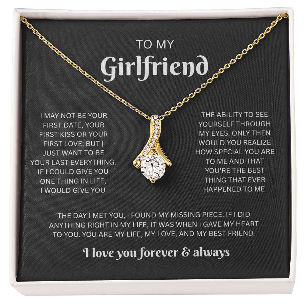 To My Girlfriend (I May Not Be Your First)