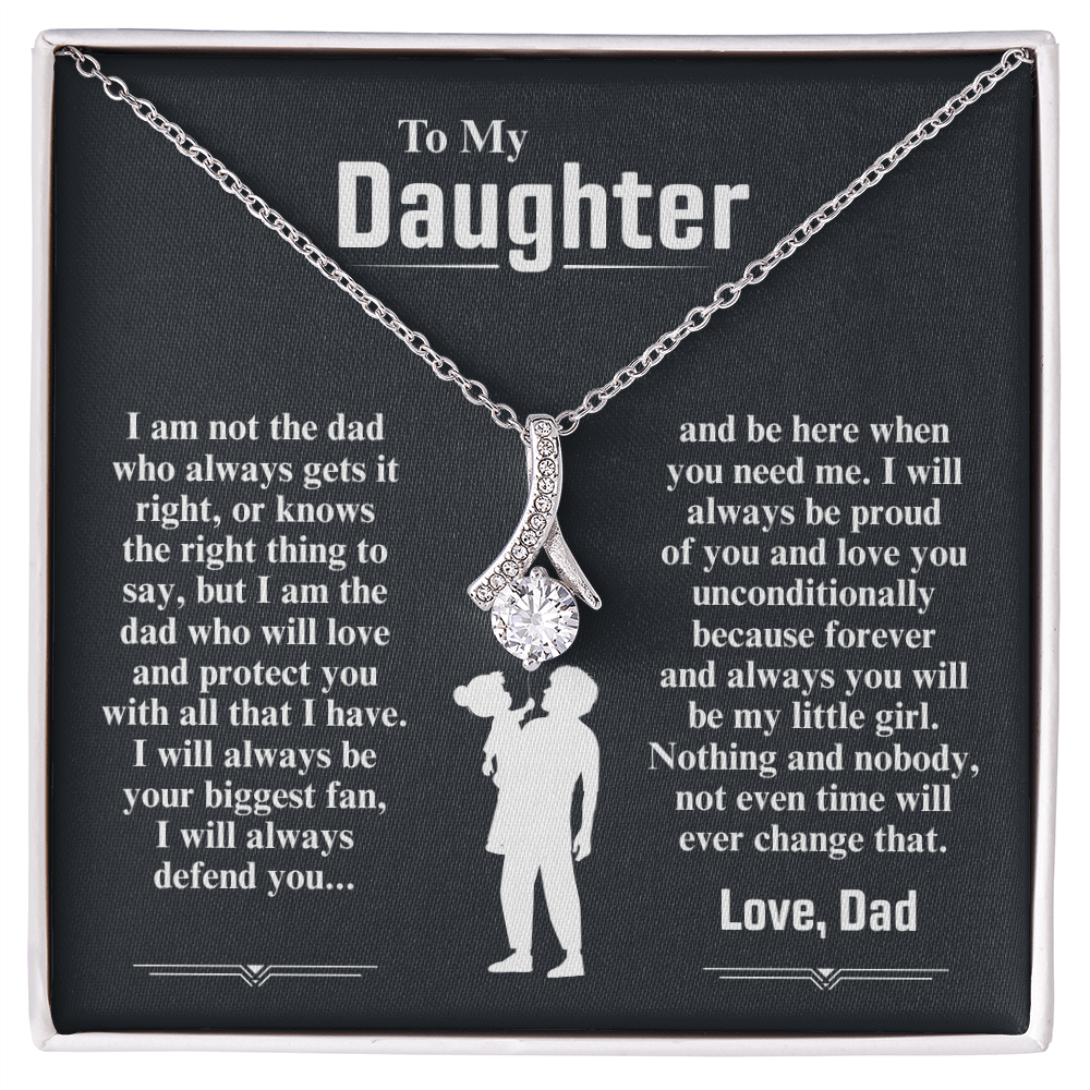 To My Daughter Necklace (I Am The Dad Who Will Love You)