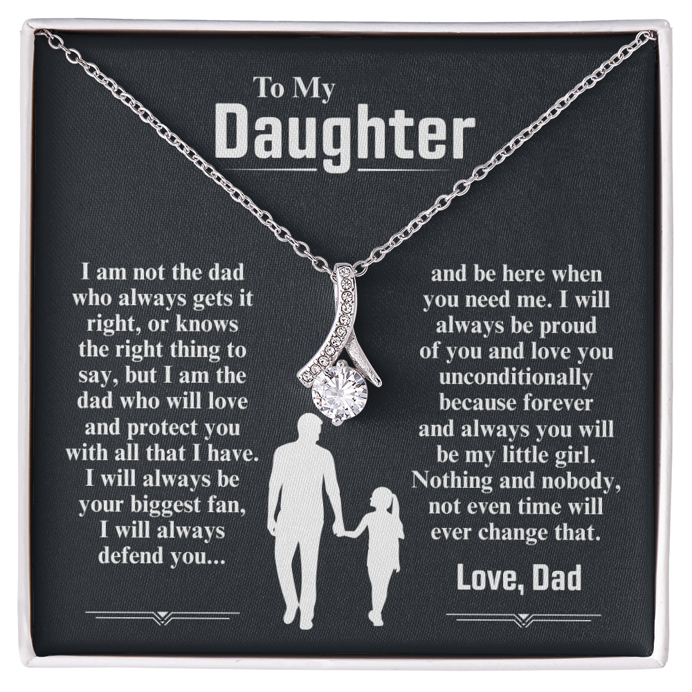 To My Daughter Necklace (I Am The Dad Who Will Love You)