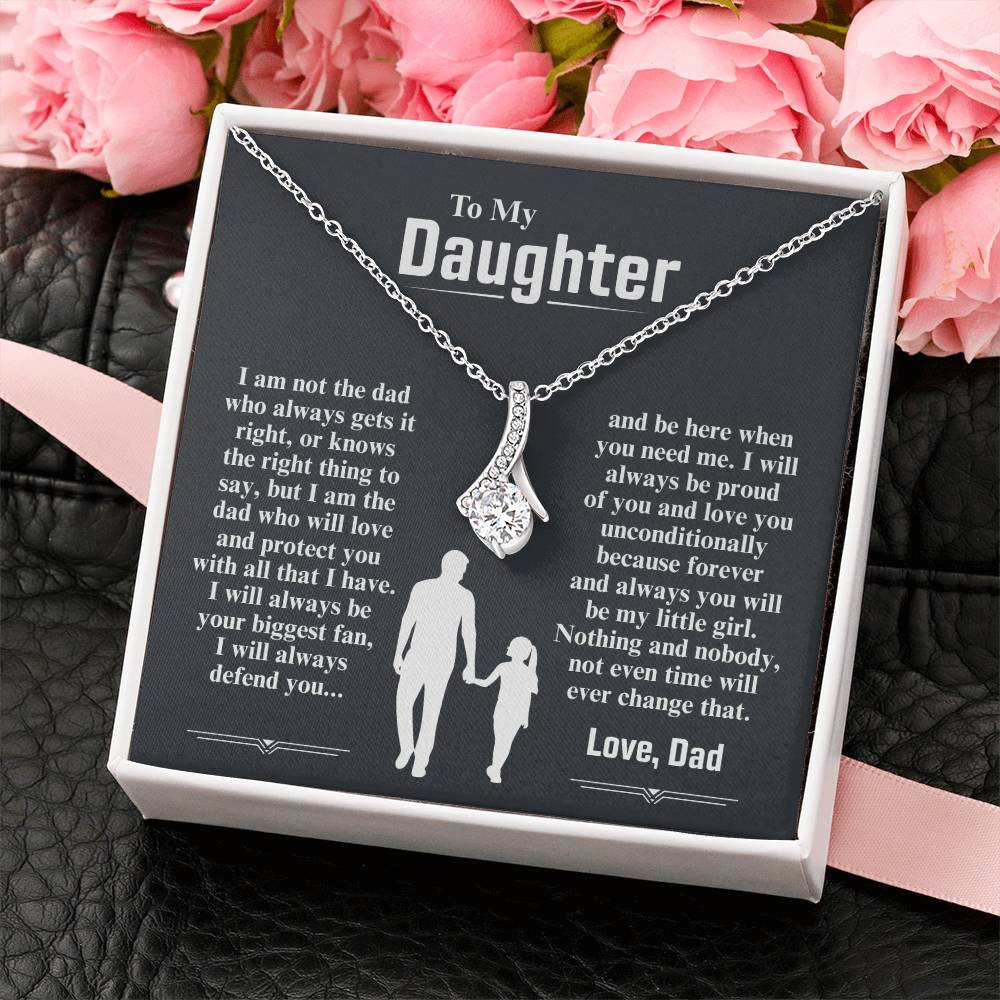To My Daughter Necklace (I Am The Dad Who Will Love You)
