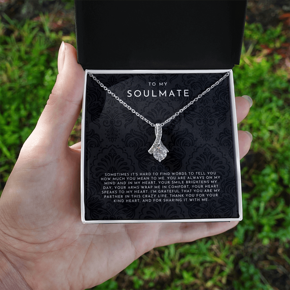 To My Soulmate (Sometimes It's Hard To Find Words)