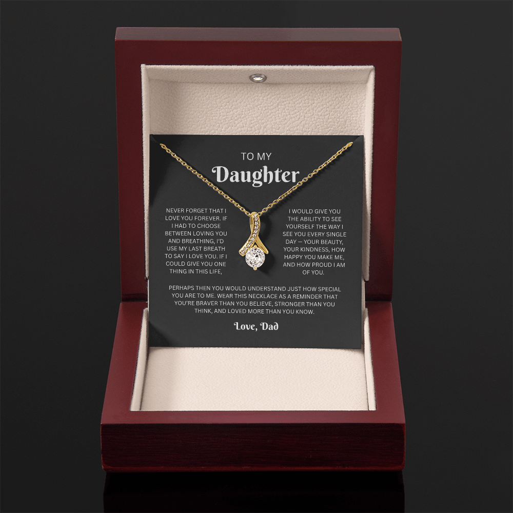 To My Daughter Necklace From Dad (My Last Breath)