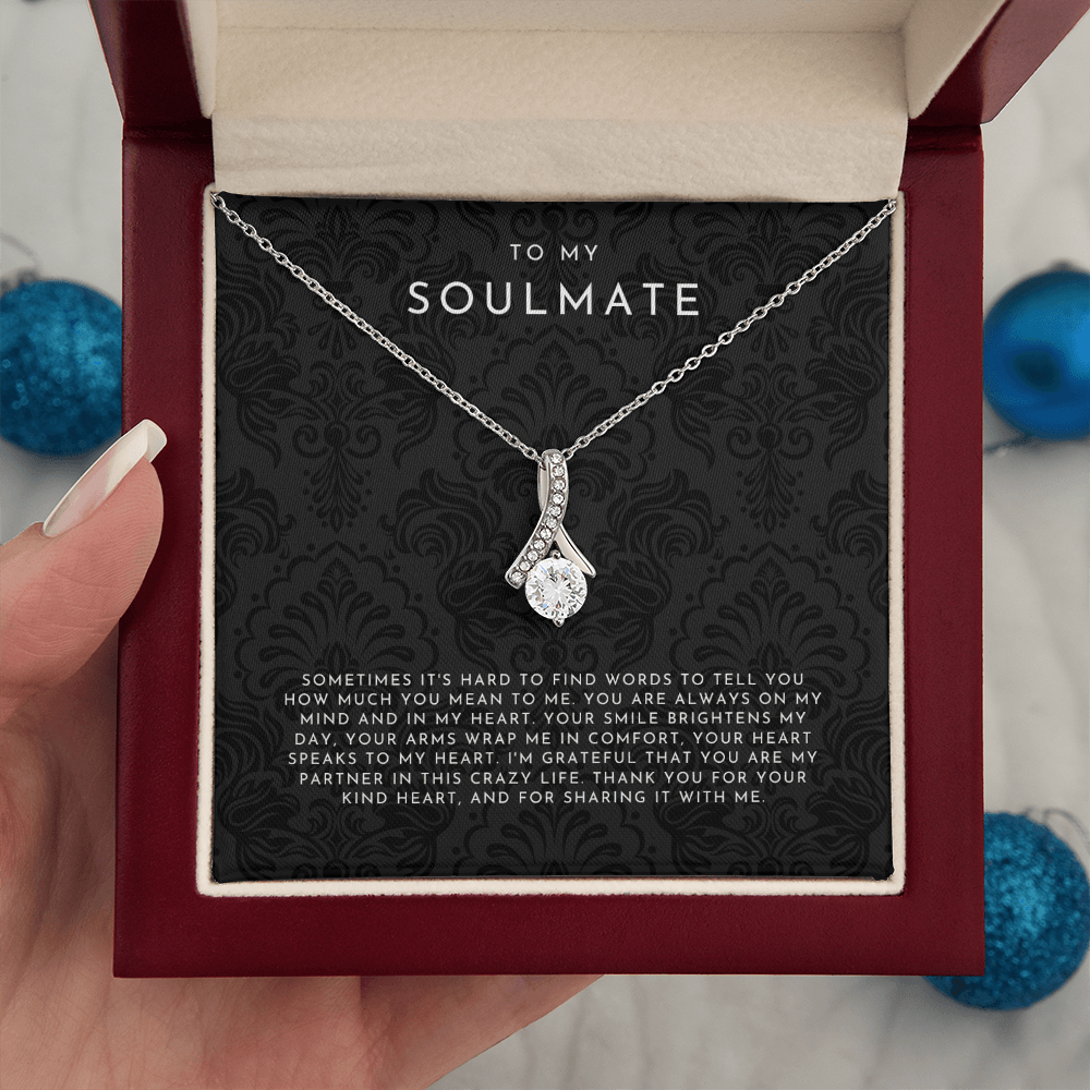 To My Soulmate (Sometimes It's Hard To Find Words)
