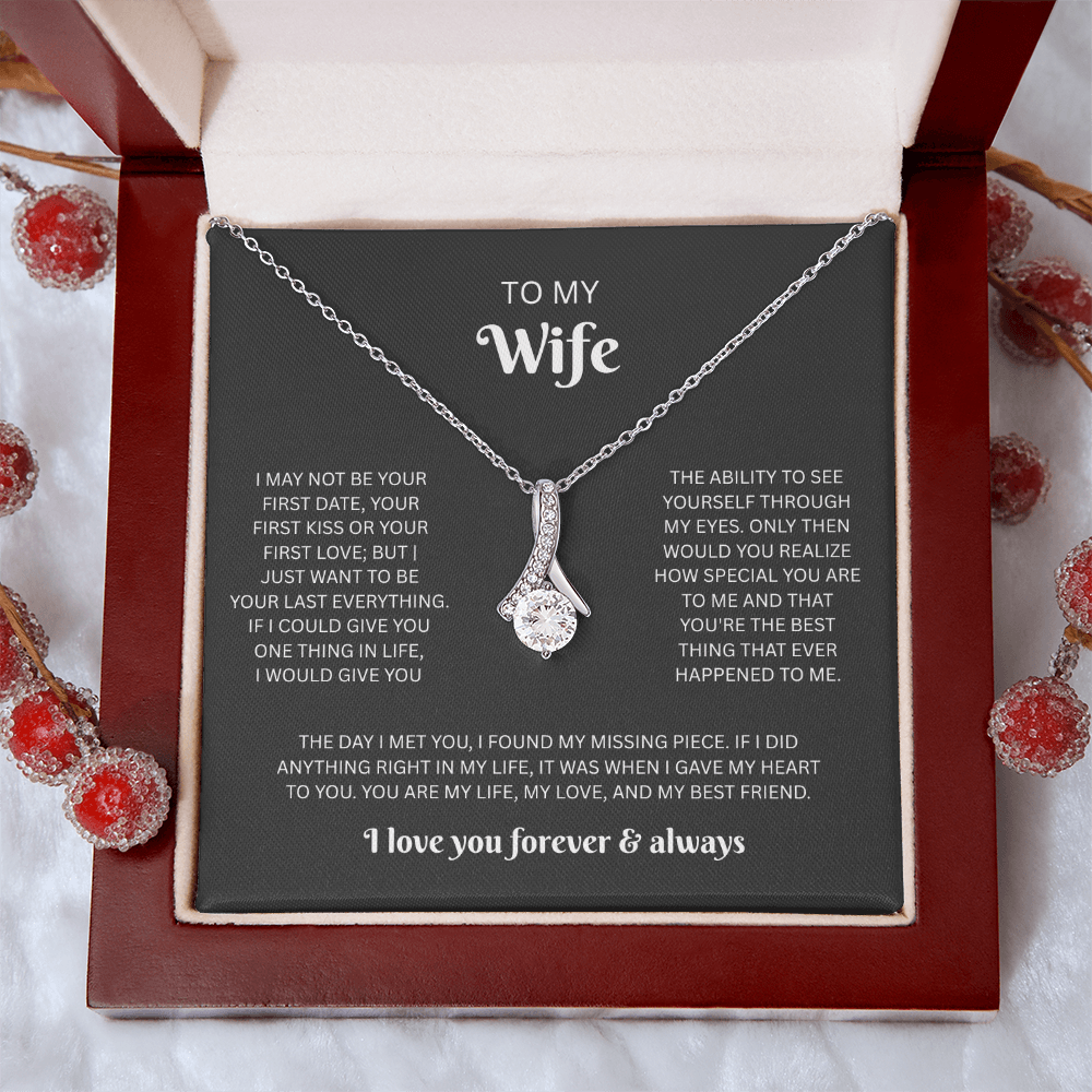 To My Wife (I May Not Be Your First)