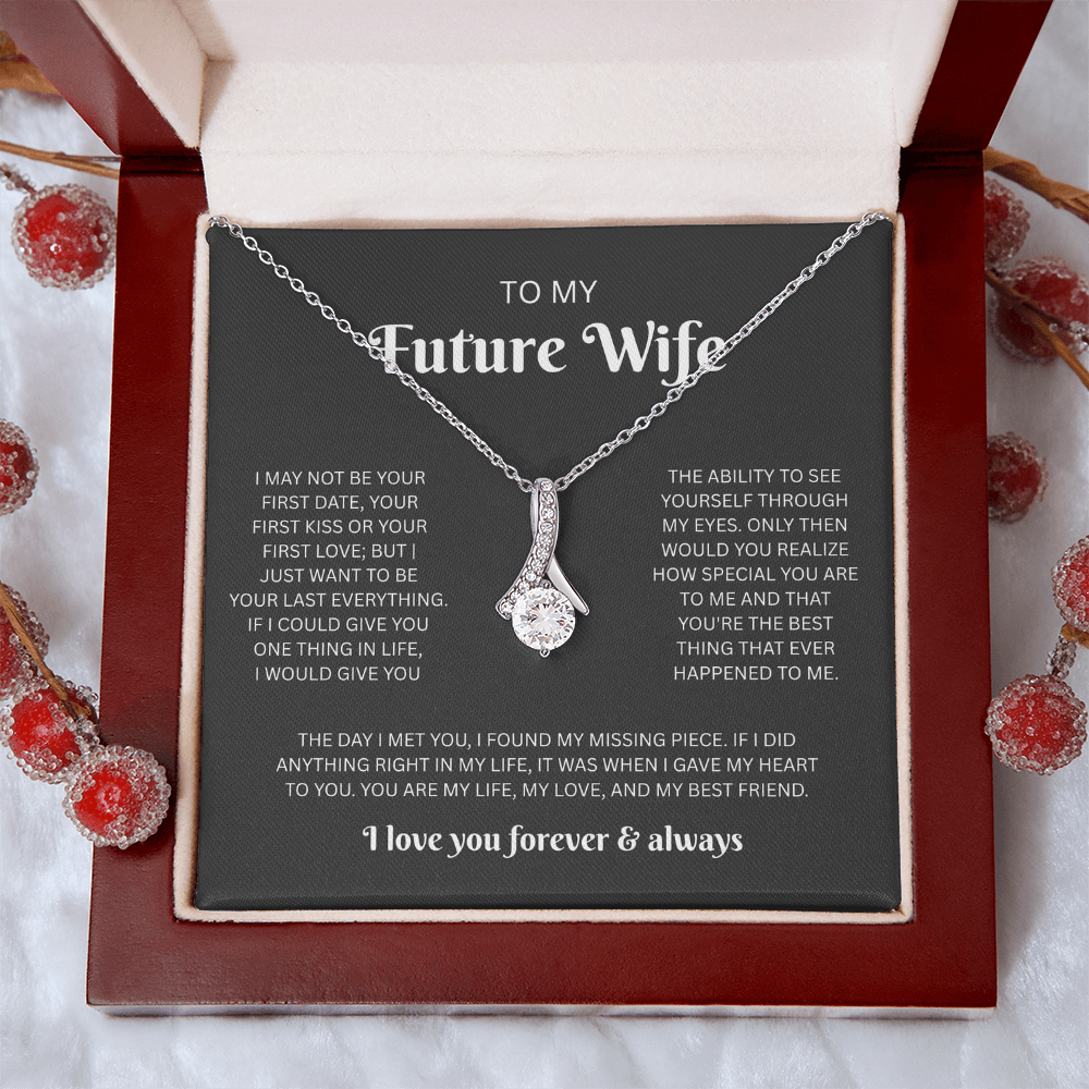 To My Future Wife (I May Not Be Your First)