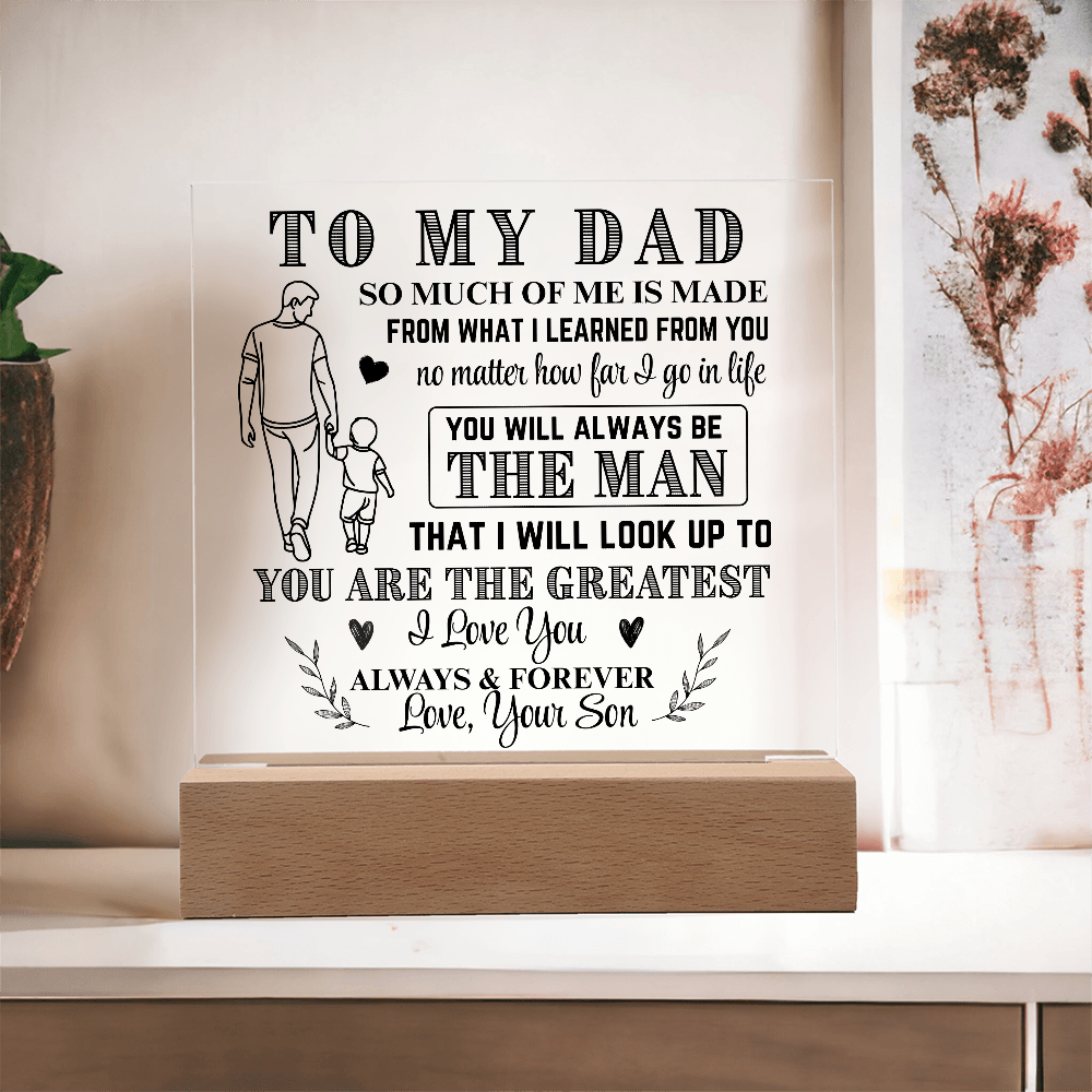 To My Dad LED Acrylic From Son